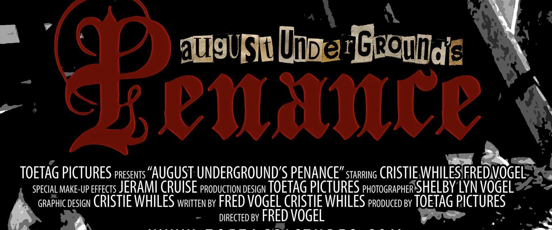 August Underground's Penance