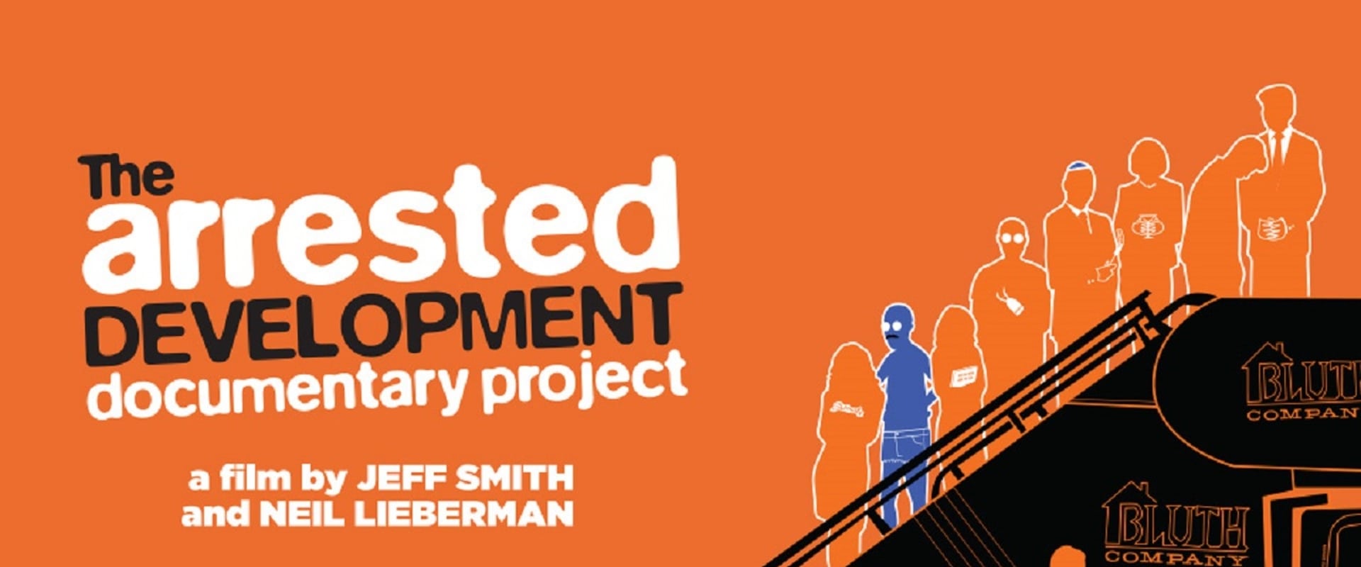 The Arrested Development Documentary Project