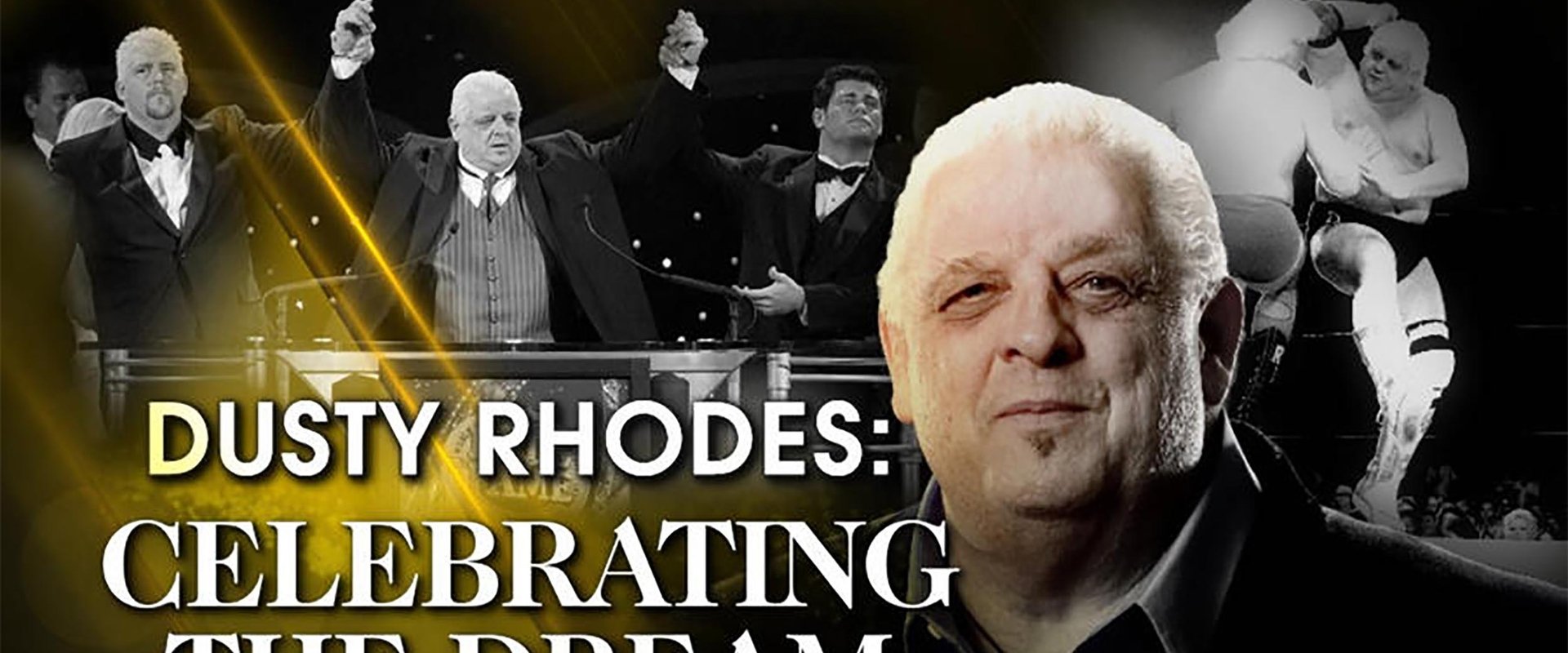 Dusty Rhodes: Celebrating the Dream