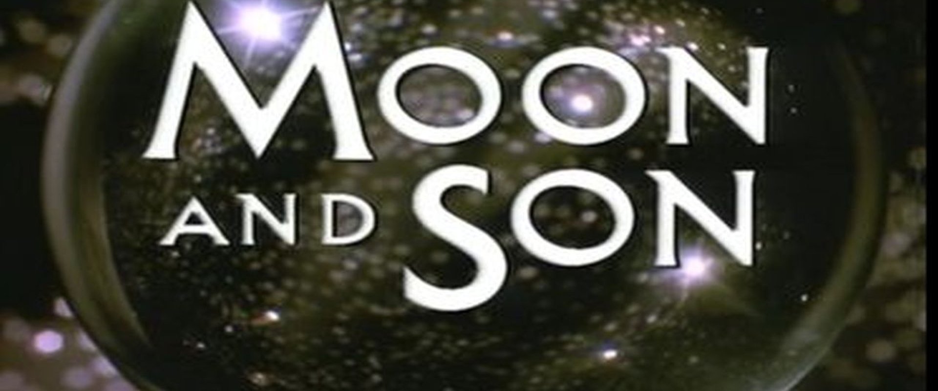 Moon and Son