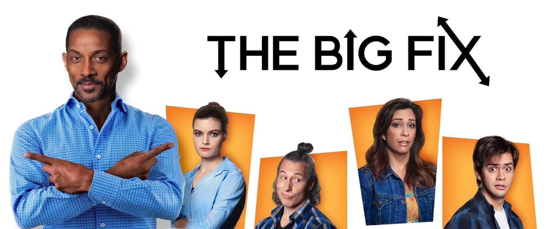 The Big Fix