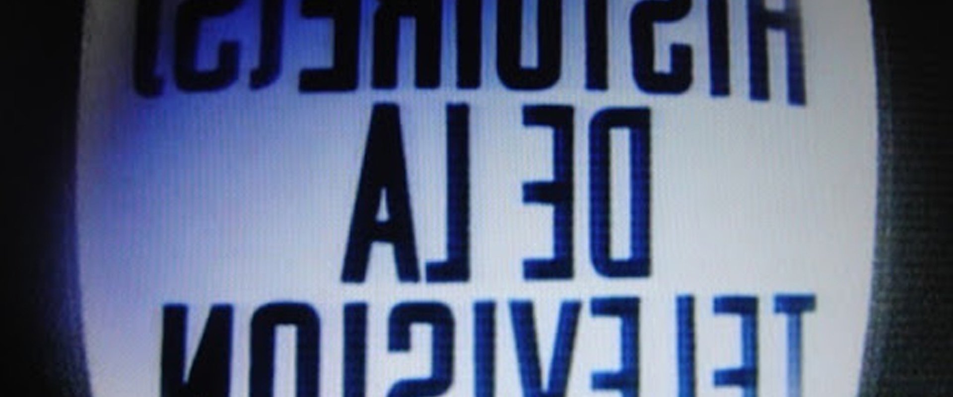 Histoire(s) de la télévision