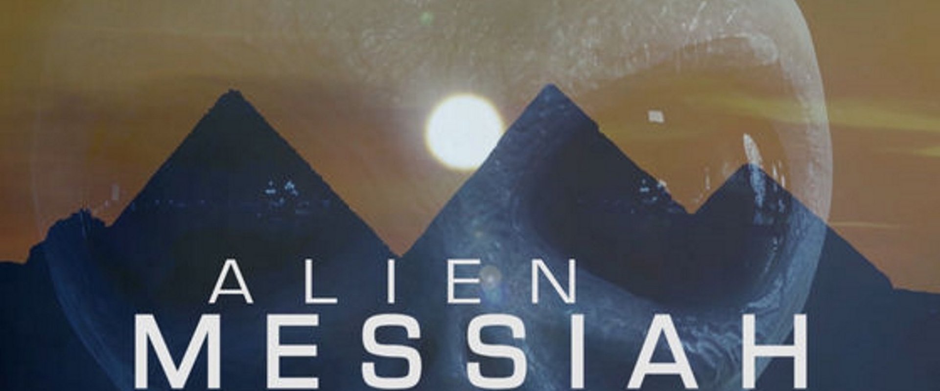 Alien Messiah