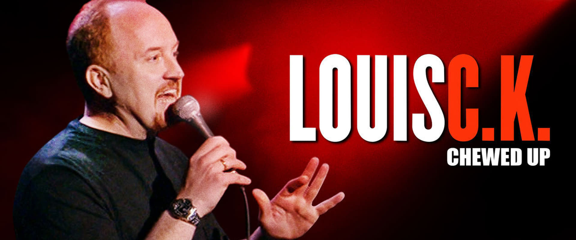 Louis C.K.: Chewed Up