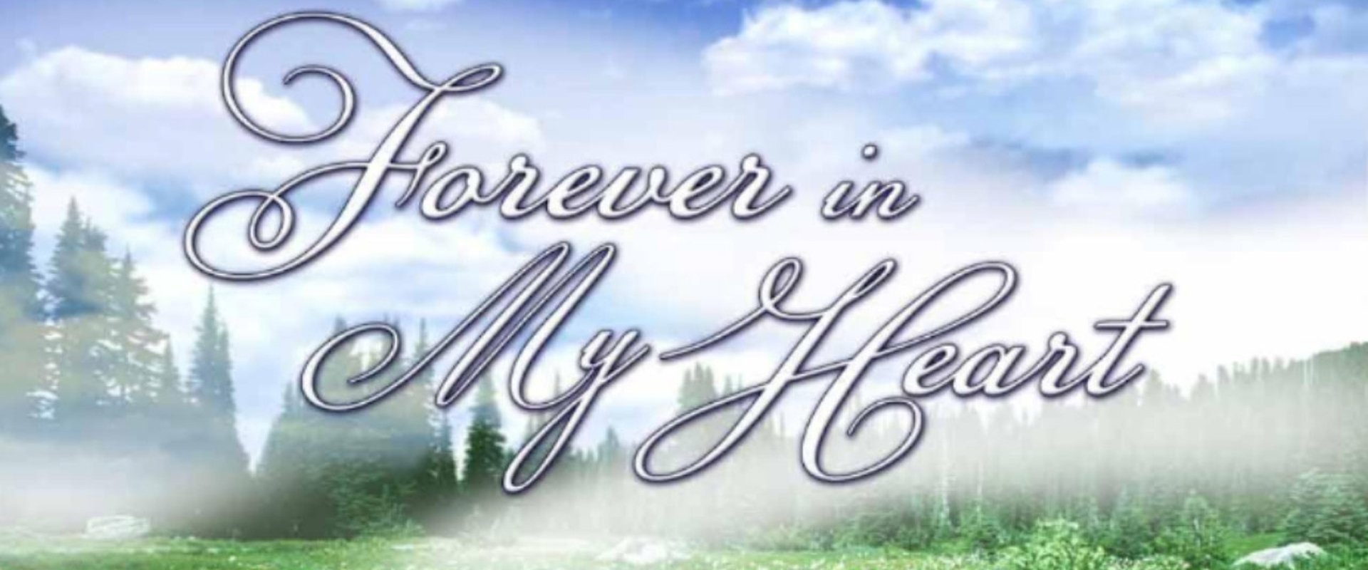 Forever in My Heart