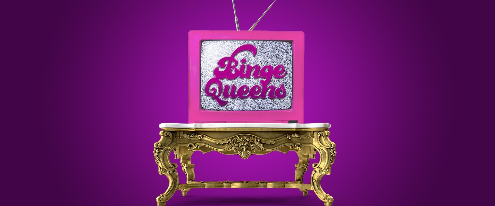 Binge Queens