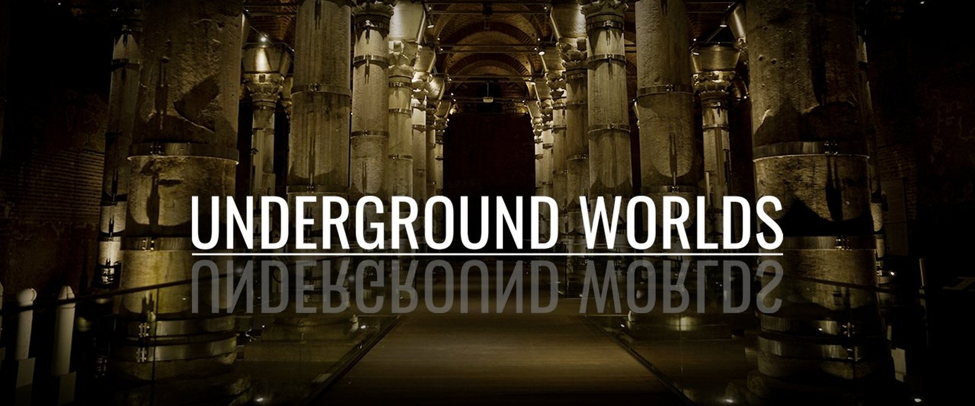 Underground Worlds