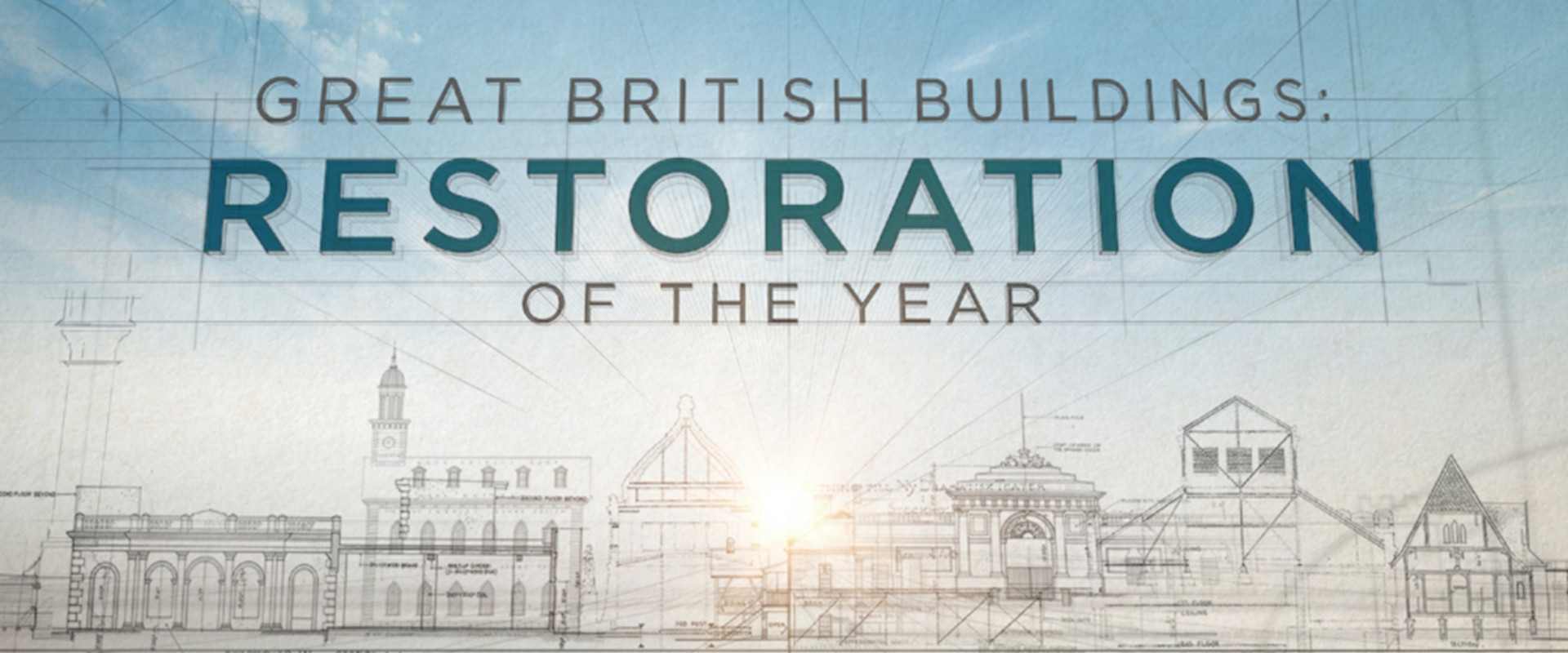 Great British Buildings: Restoration of the Year