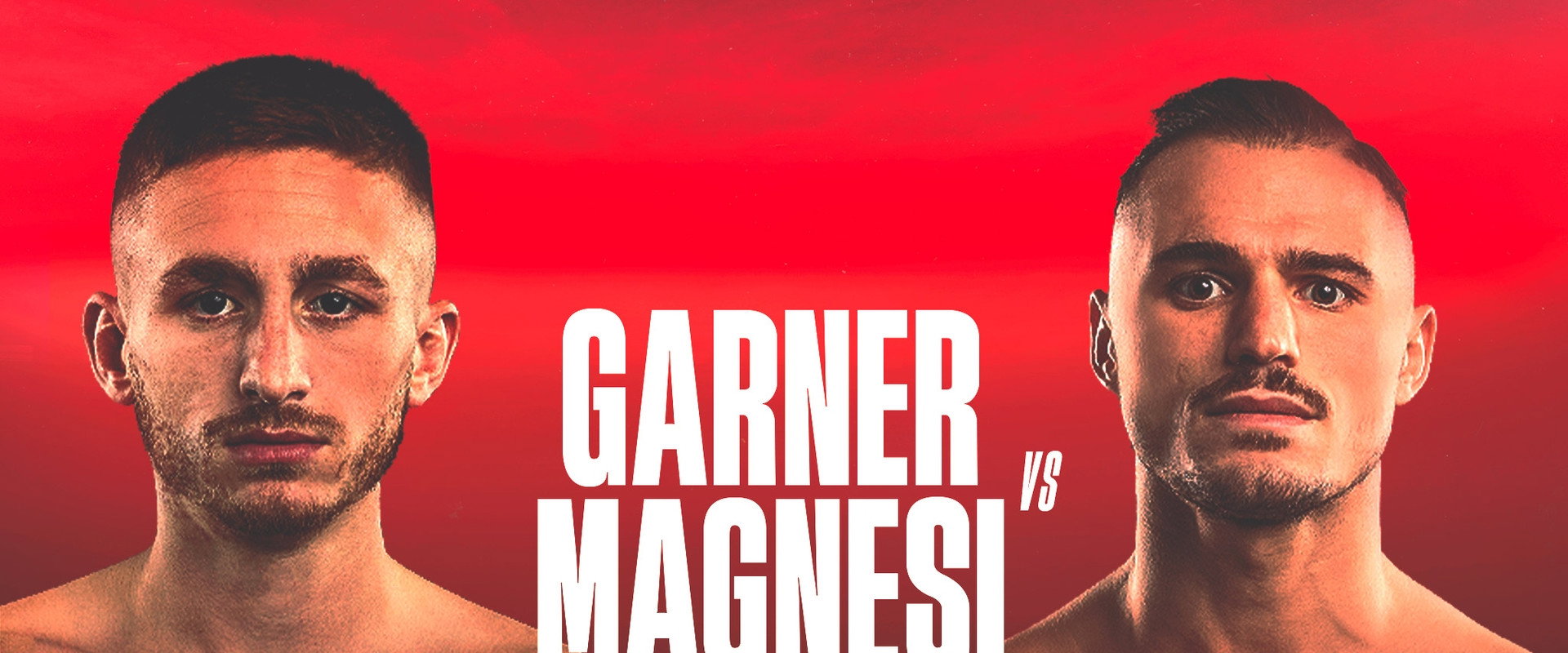 Ryan Garner vs. Michael Magnesi's banner image