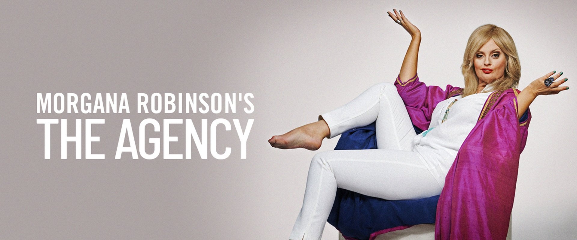 Morgana Robinson's The Agency