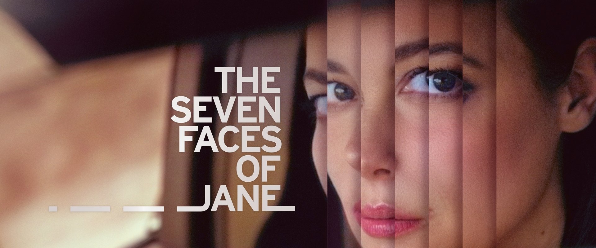 The Seven Faces of Jane