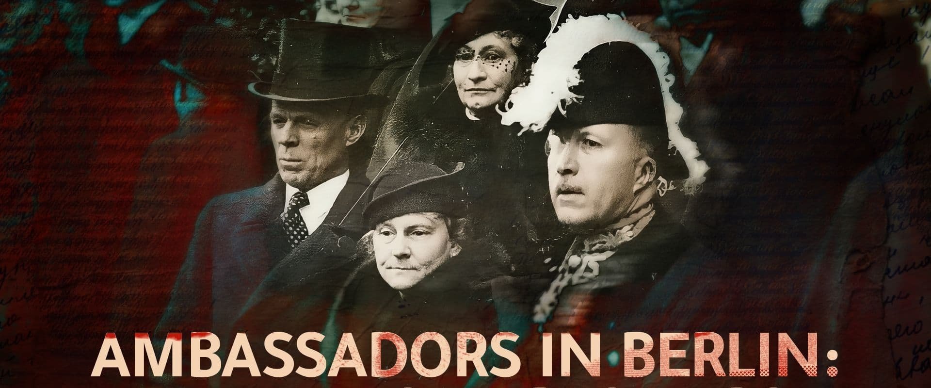 The Whistleblowers of WW II - Ambassadors in Berlin