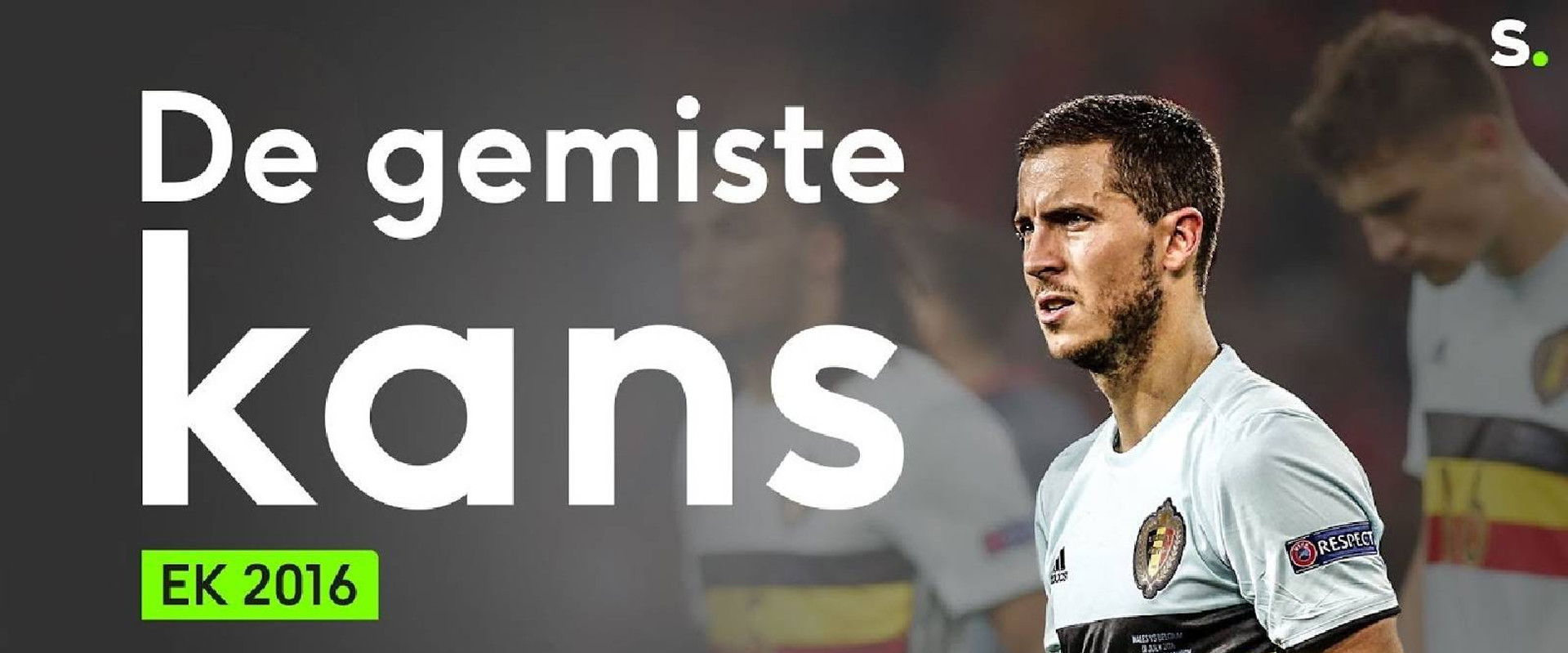 De Gemiste Kans, EK 2016's banner image