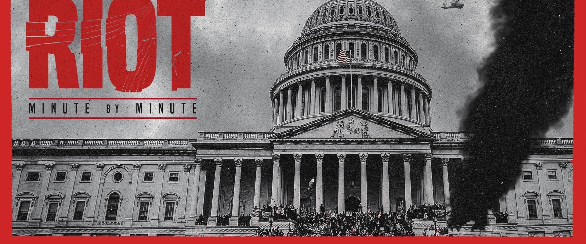 Capitol Riot: Minute by Minute