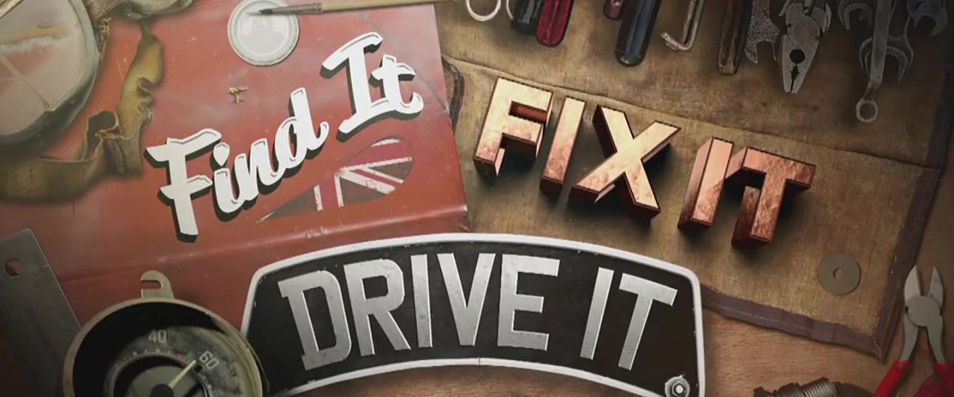 Find It, Fix It, Drive It