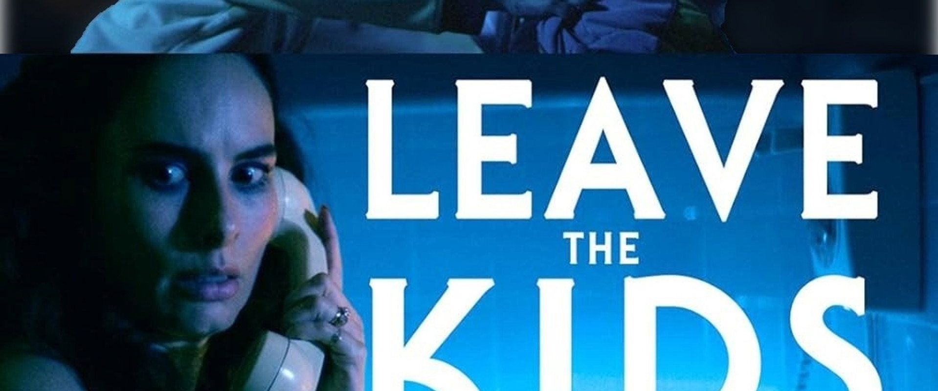 Don't Leave the Kids Alone