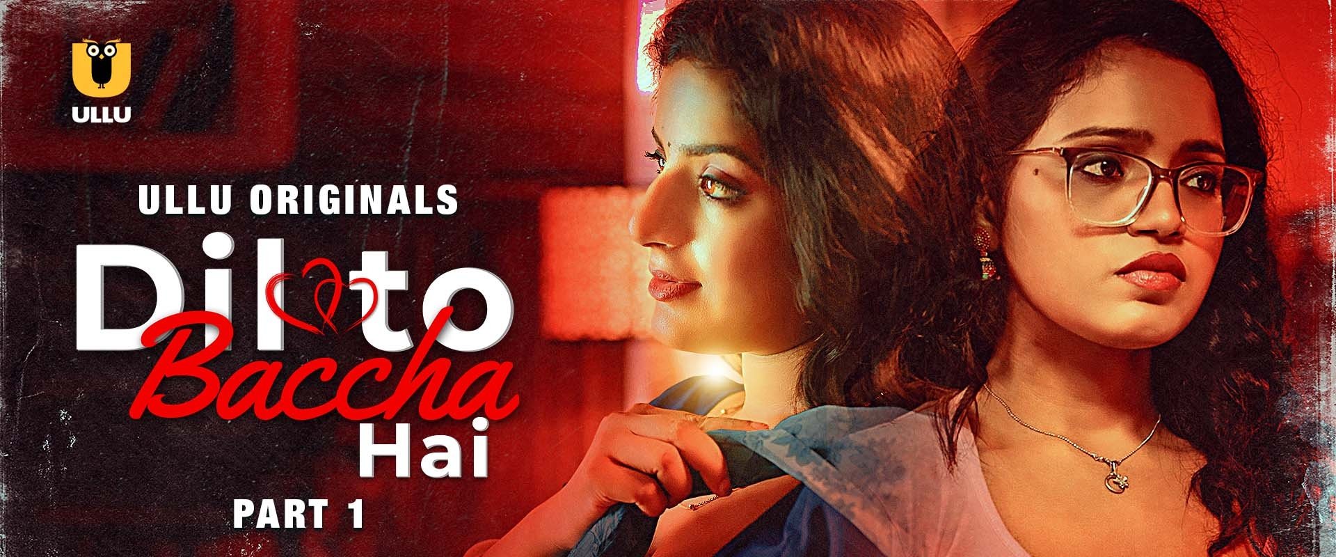 Dil To Baccha Hai