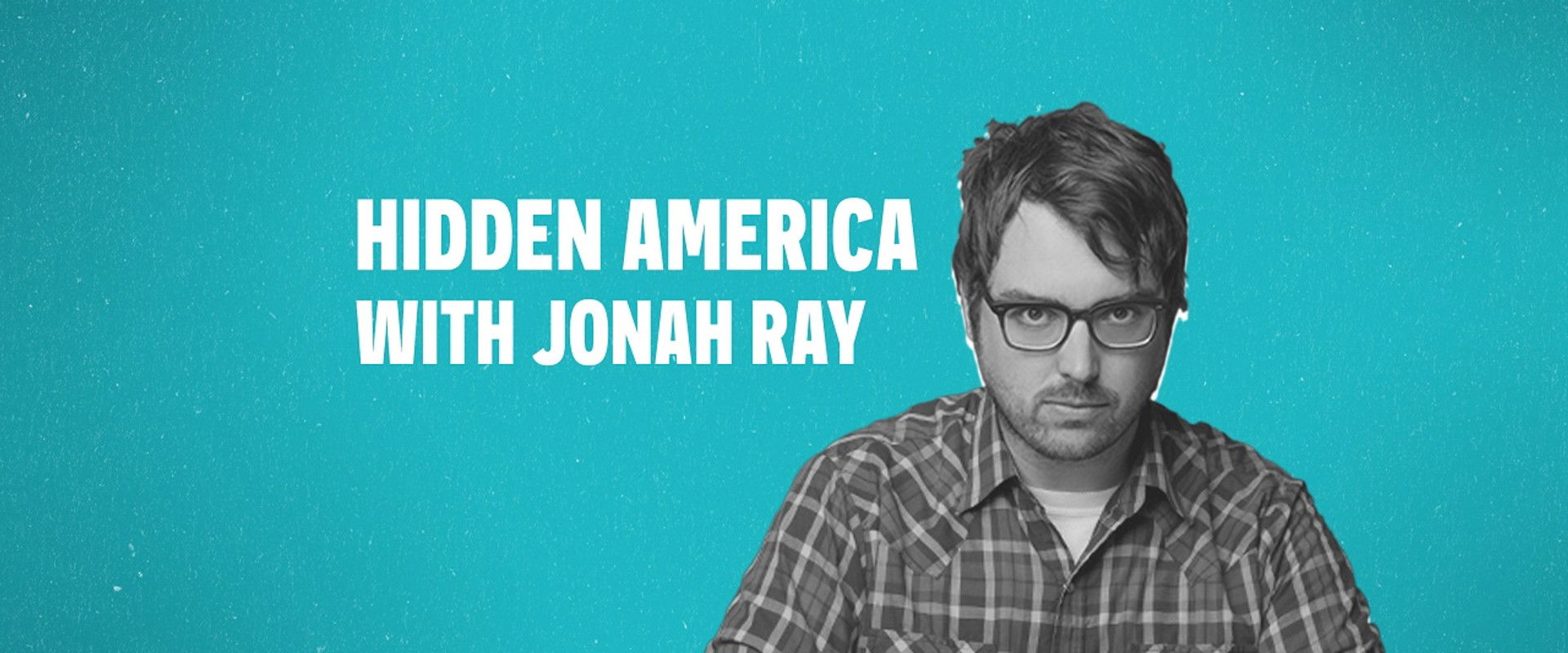 Hidden America with Jonah Ray's banner image