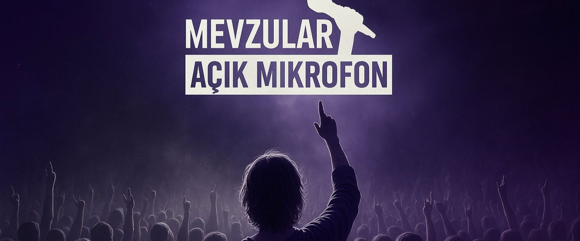 Mevzular: Açık Mikrofon