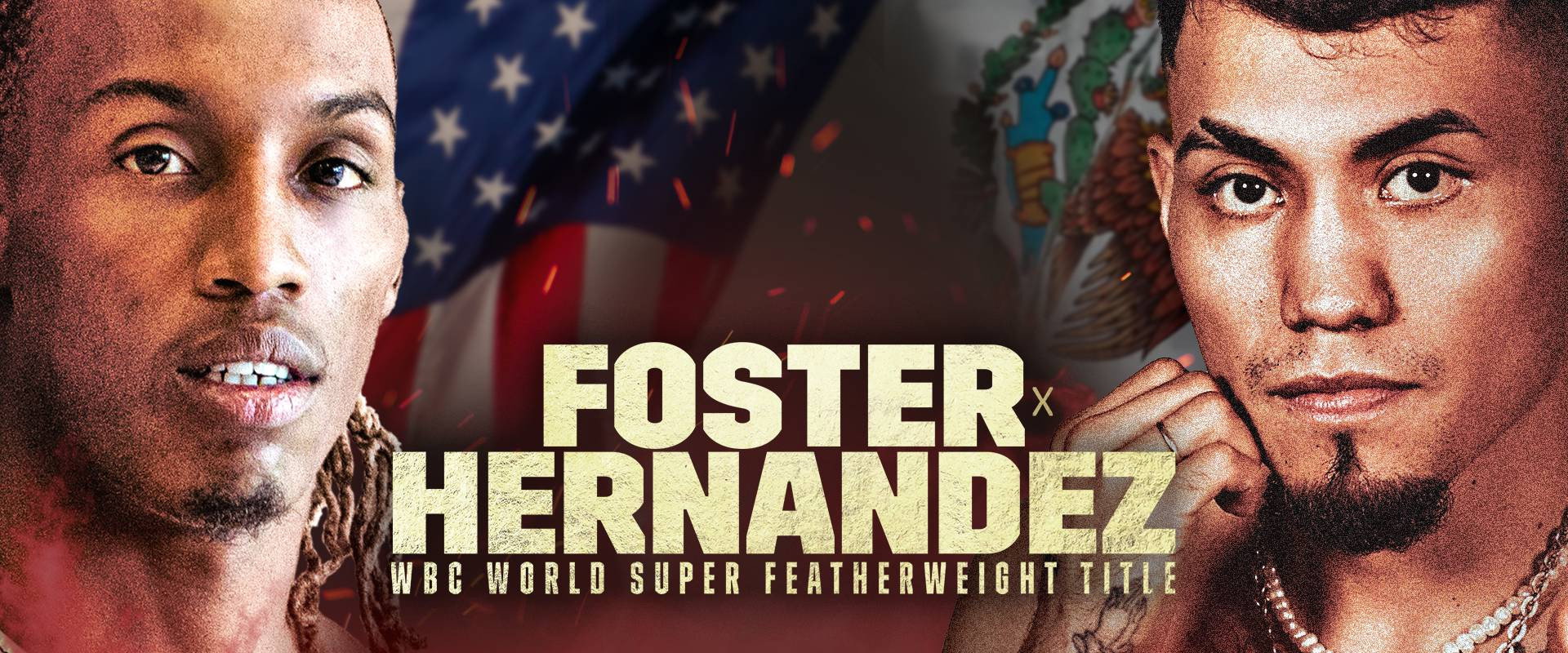 O’Shaquie Foster vs. Eduardo Hernandez's banner image