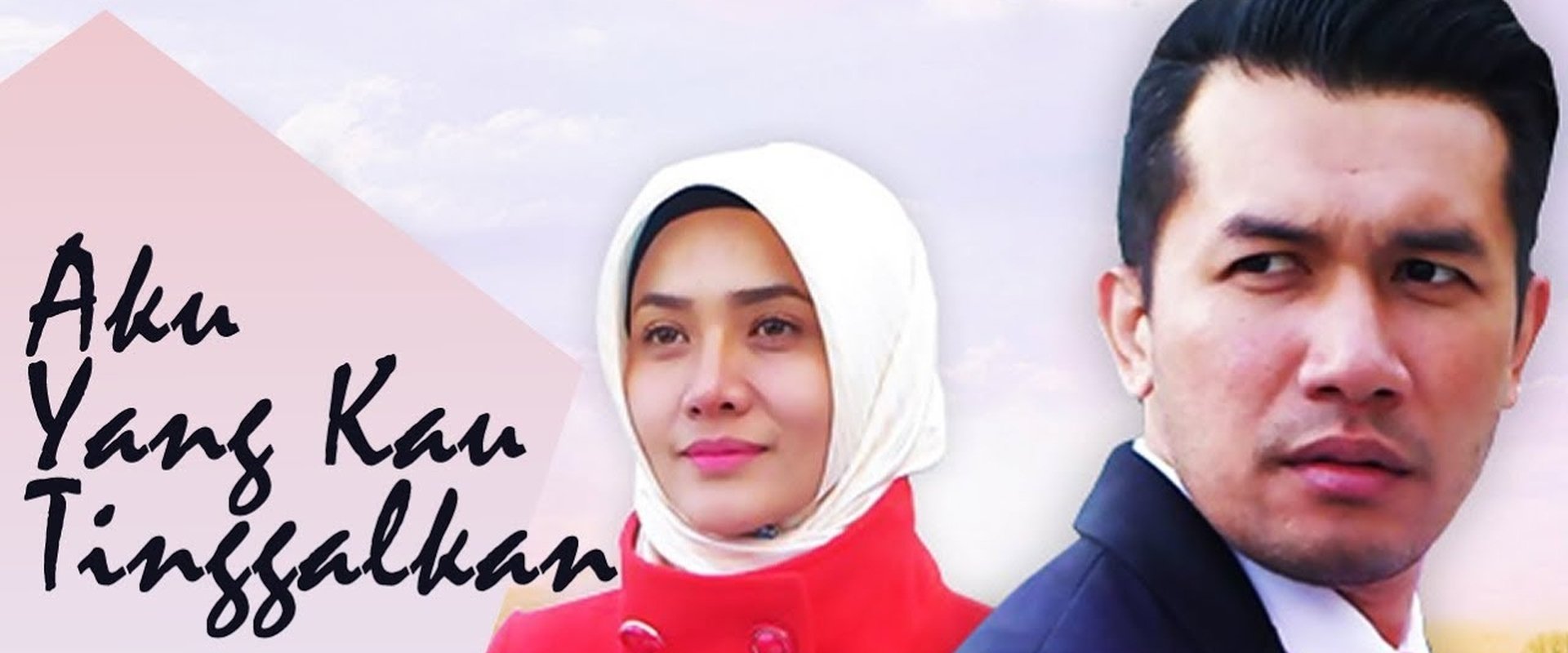 Aku Yang Kau Tinggalkan