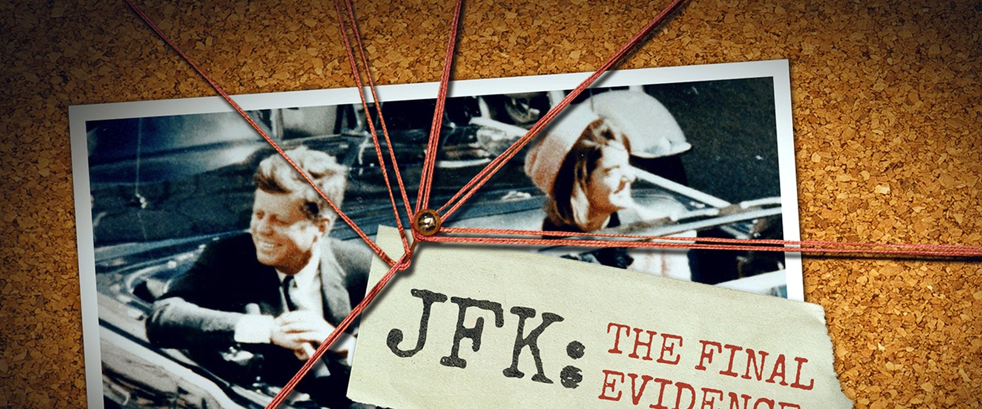 JFK: The Final Evidence