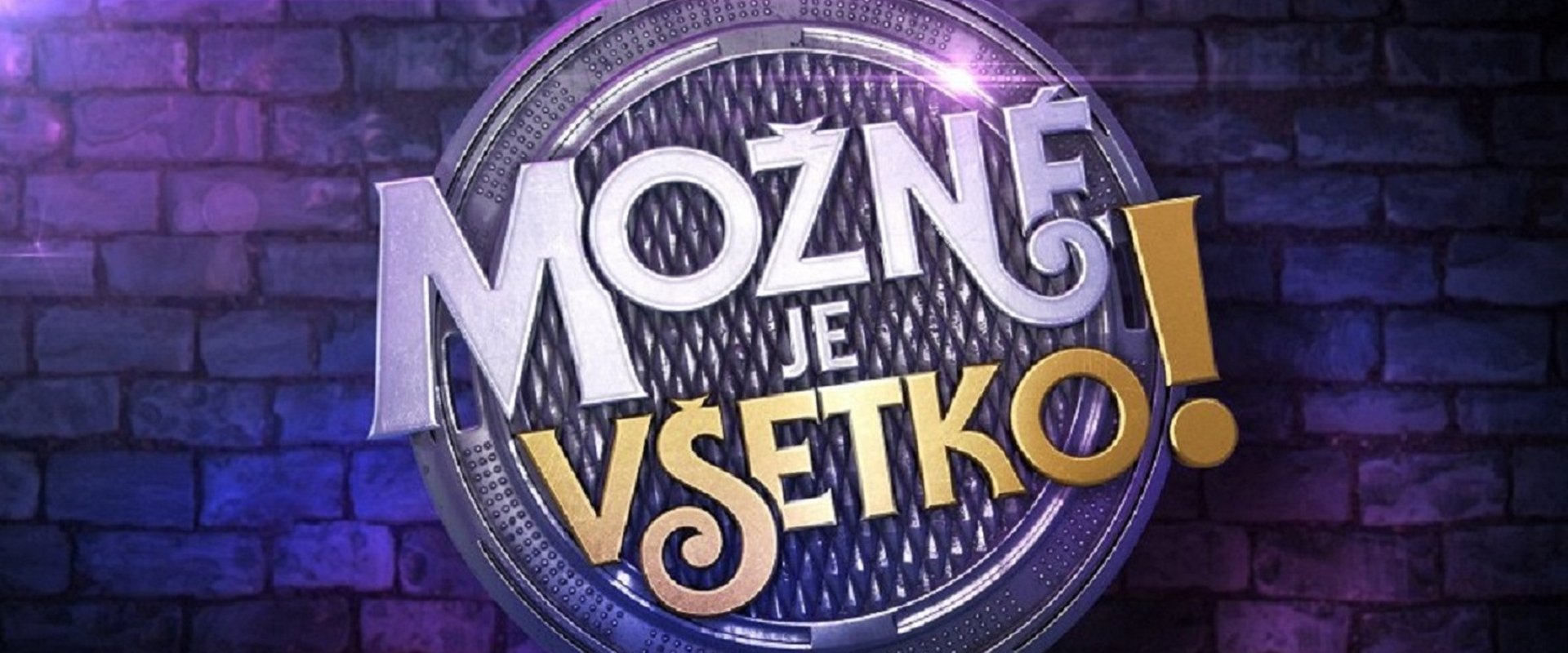 Možné je všetko!