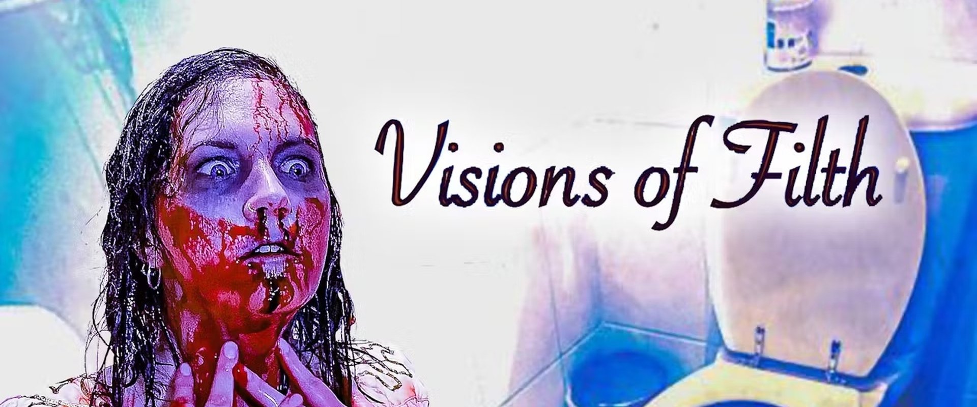 Visions of Filth