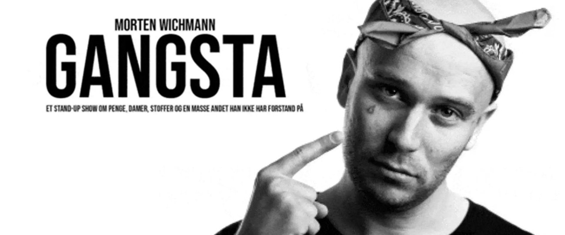 Morten Wichmann: Gangsta