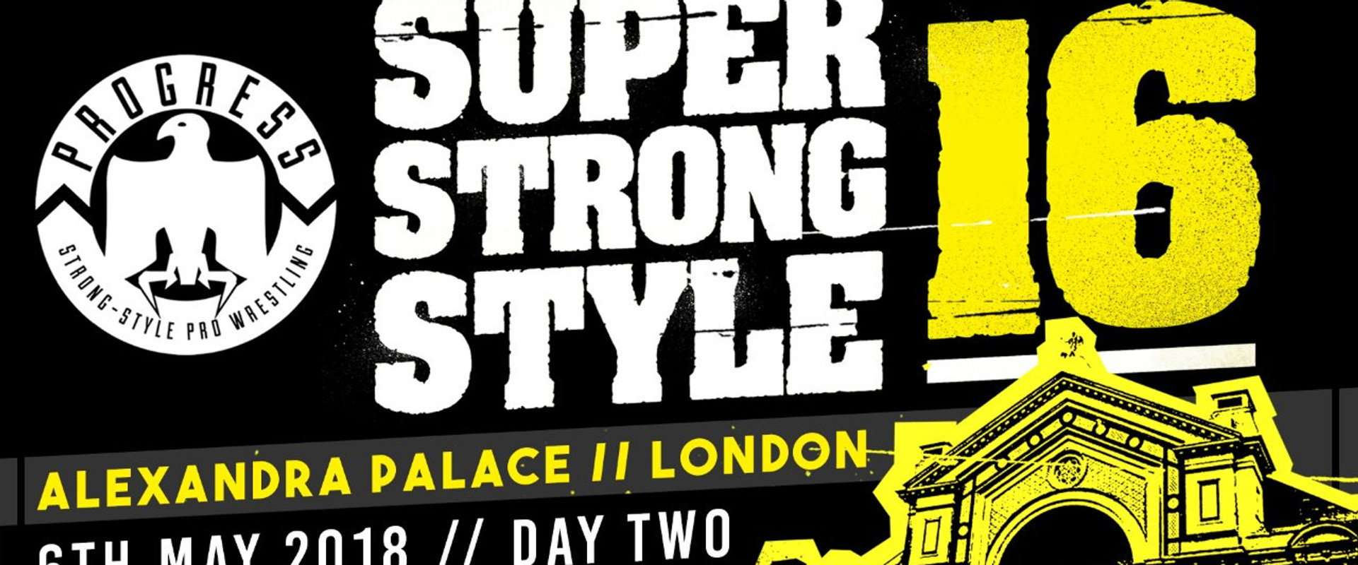 PROGRESS Chapter 68: Super Strong Style 16 - Day 2's banner image