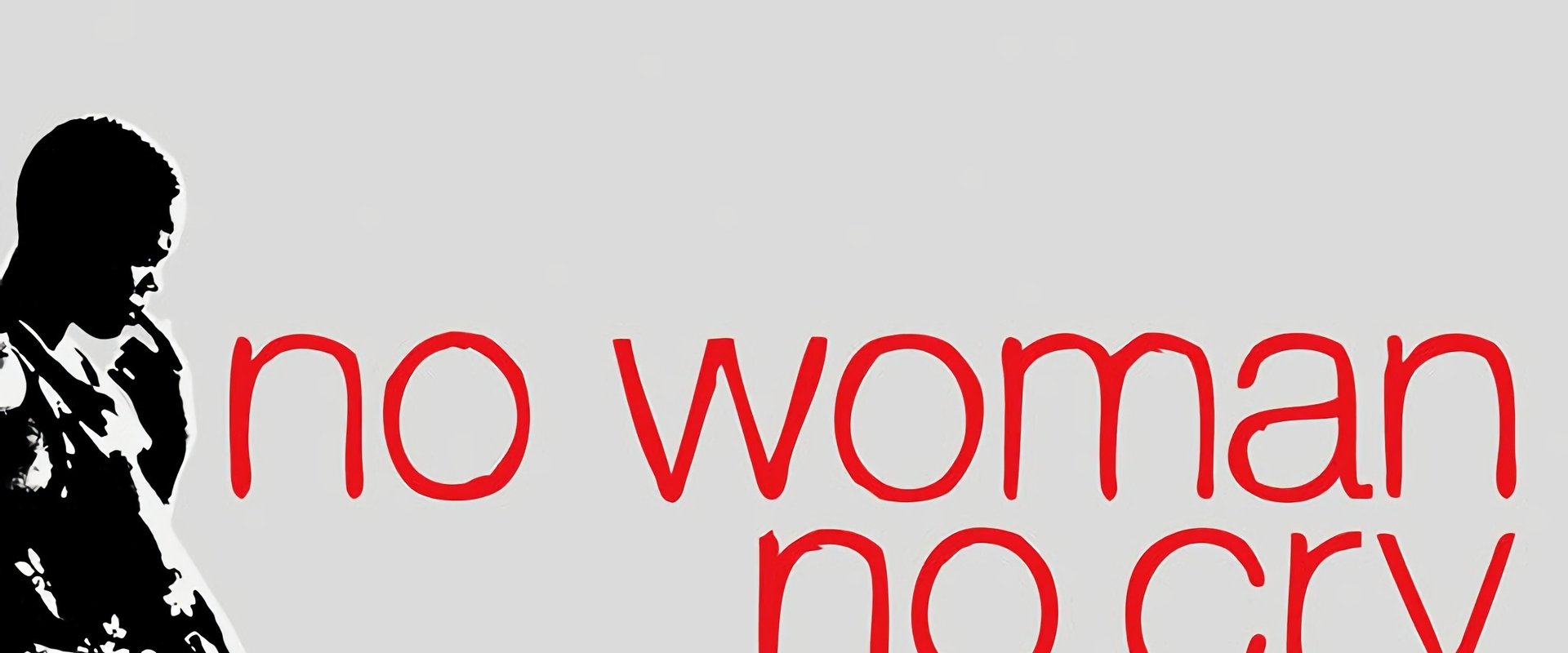 No Woman, No Cry