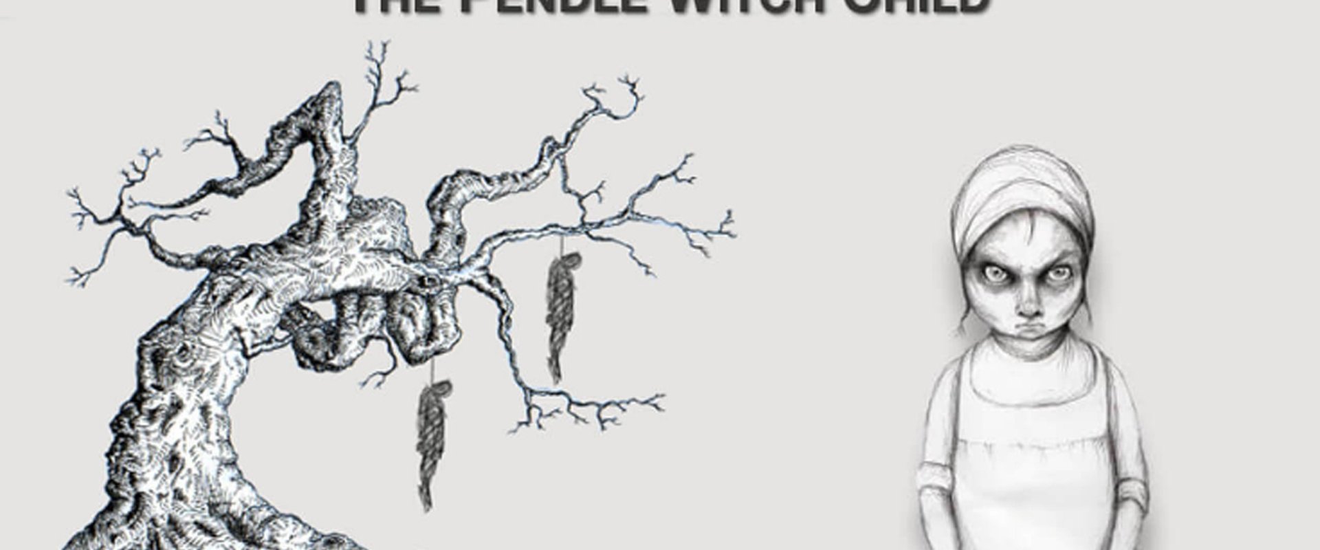 The Pendle Witch Child