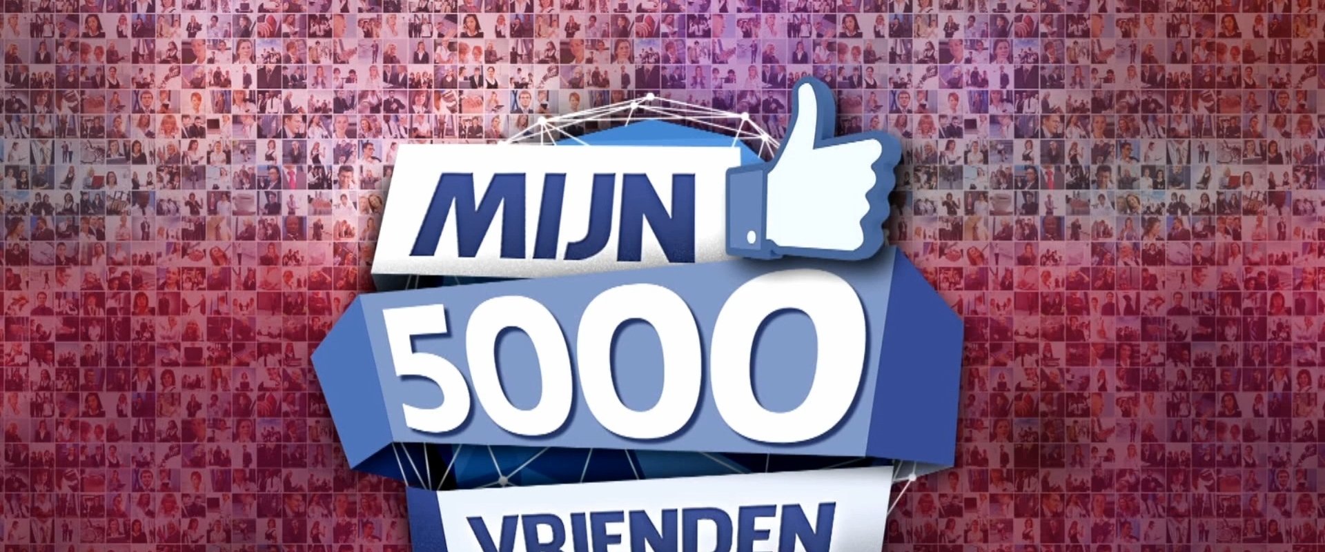 Mijn 5000 Vrienden