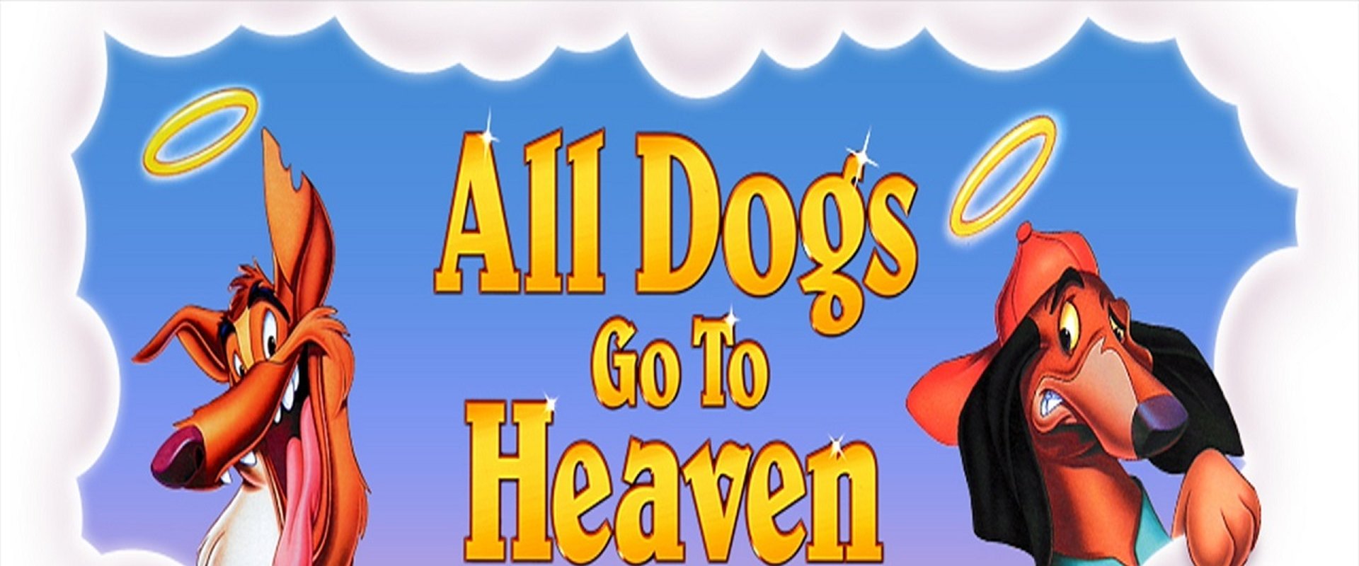 All Dogs Go To Heaven: The Series