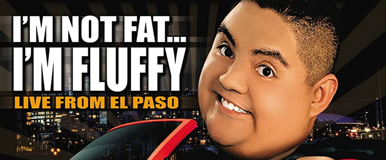 Gabriel Iglesias: I'm Not Fat... I'm Fluffy