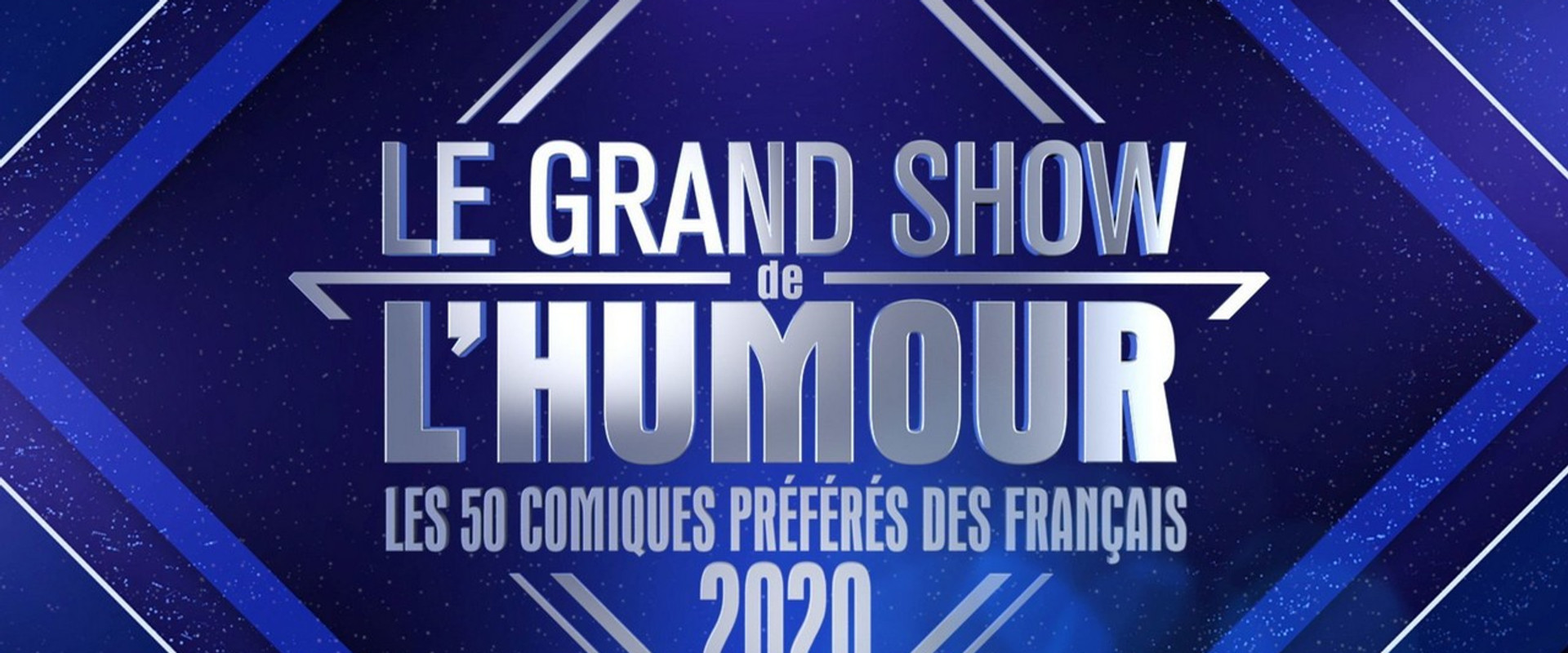 Le Grand Show des humoristes's banner image