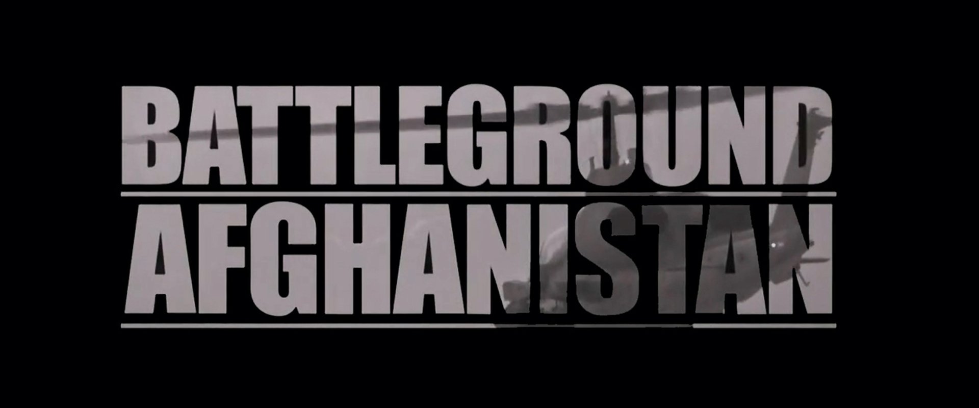 Battleground Afghanistan