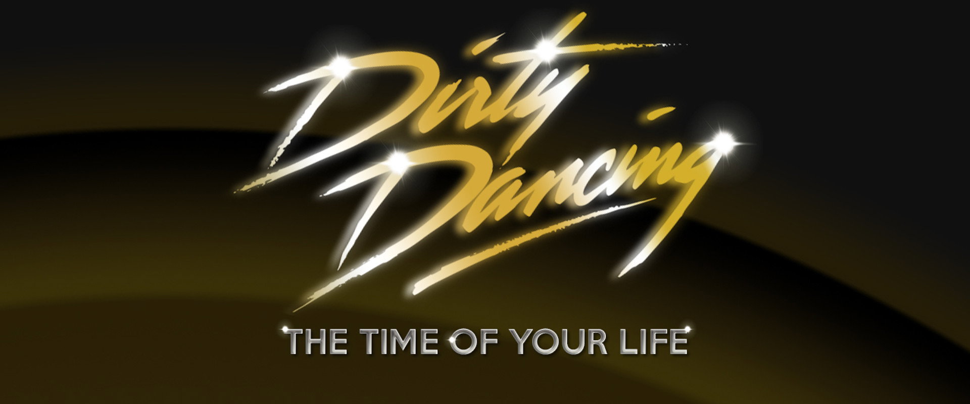 Dirty Dancing: The Time of Your Life's banner image