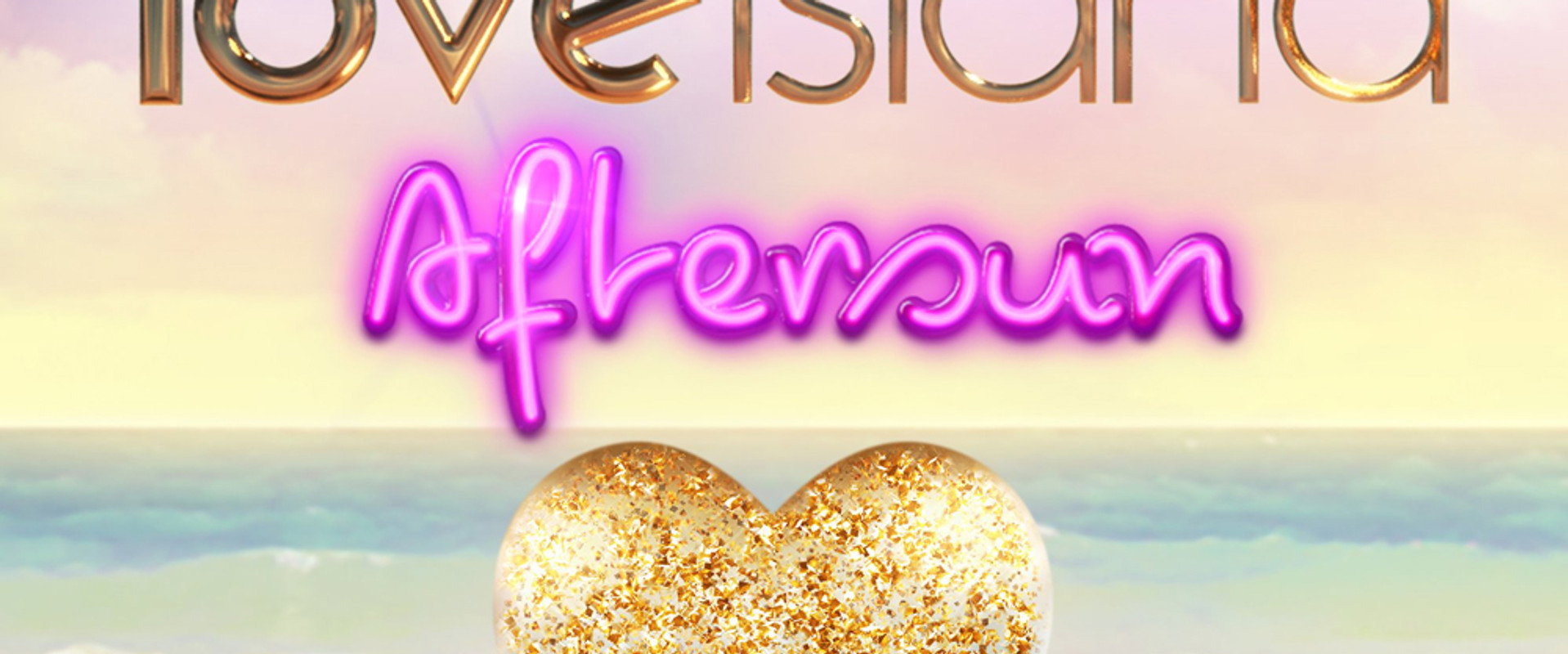 Love Island: Aftersun