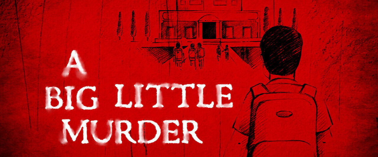 A Big Little Murder
