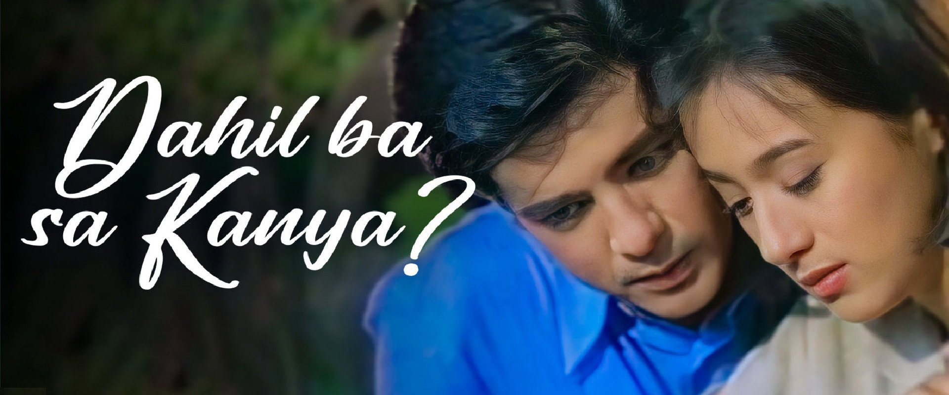 Dahil ba sa Kanya?'s banner image