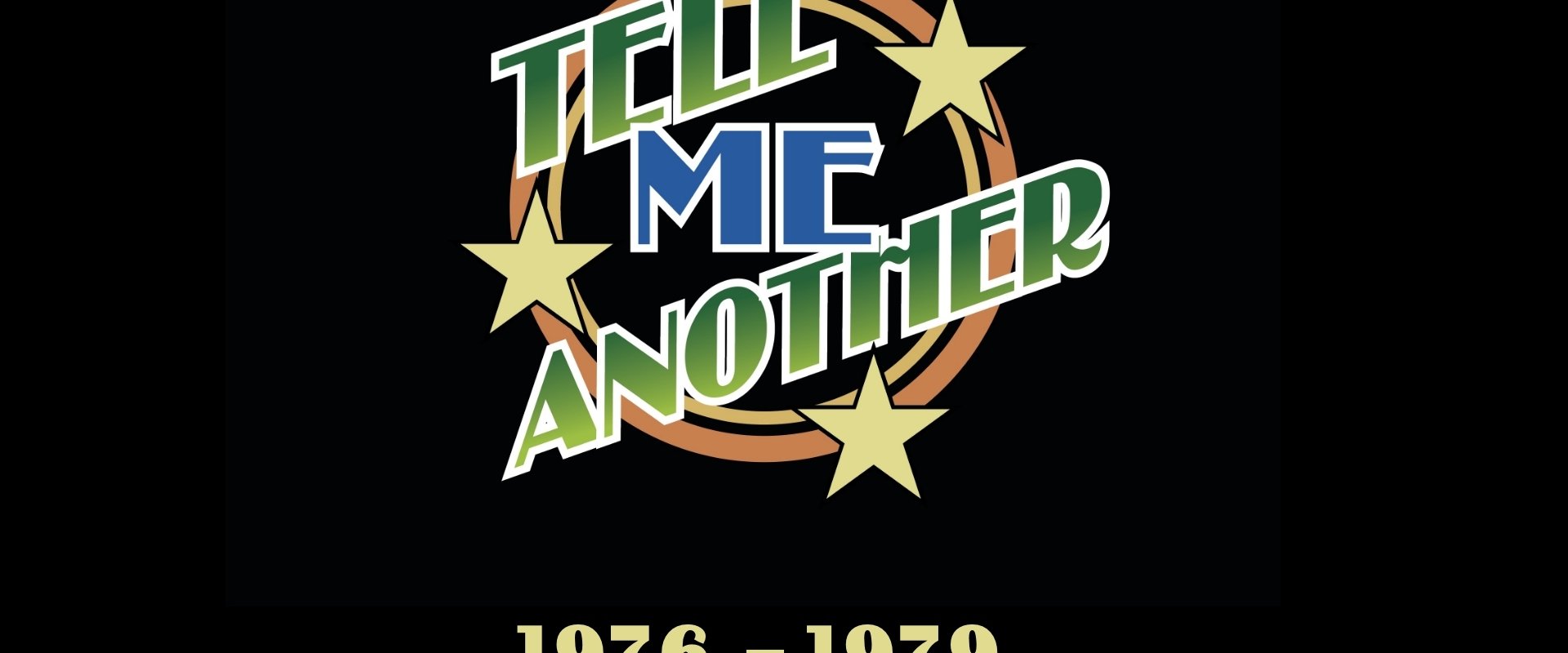 Tell Me Another
