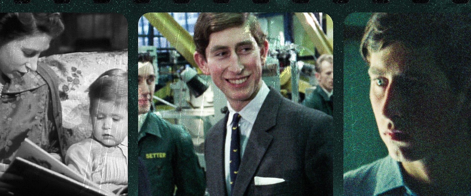 Charles R: The Making of a Monarch