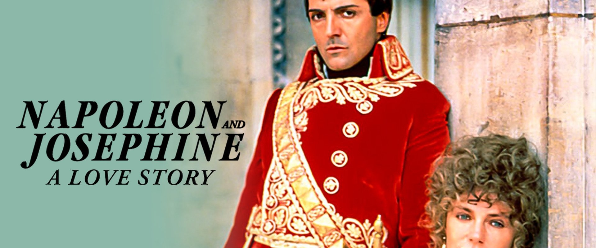 Napoleon and Josephine: A Love Story