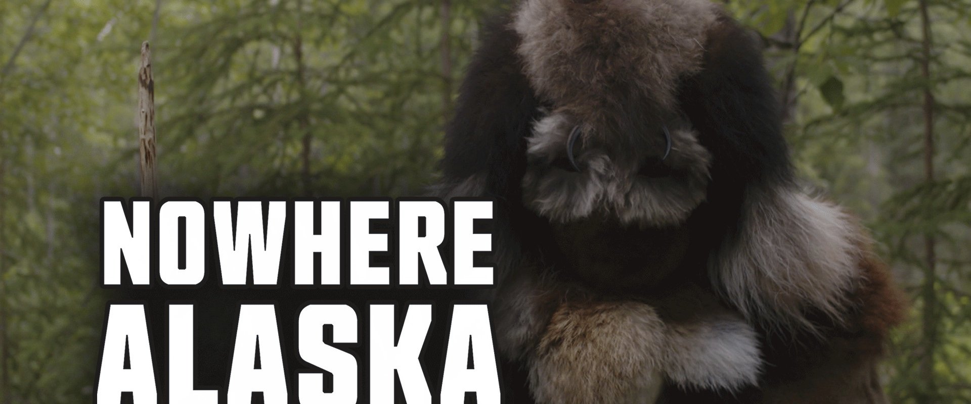 Nowhere Alaska