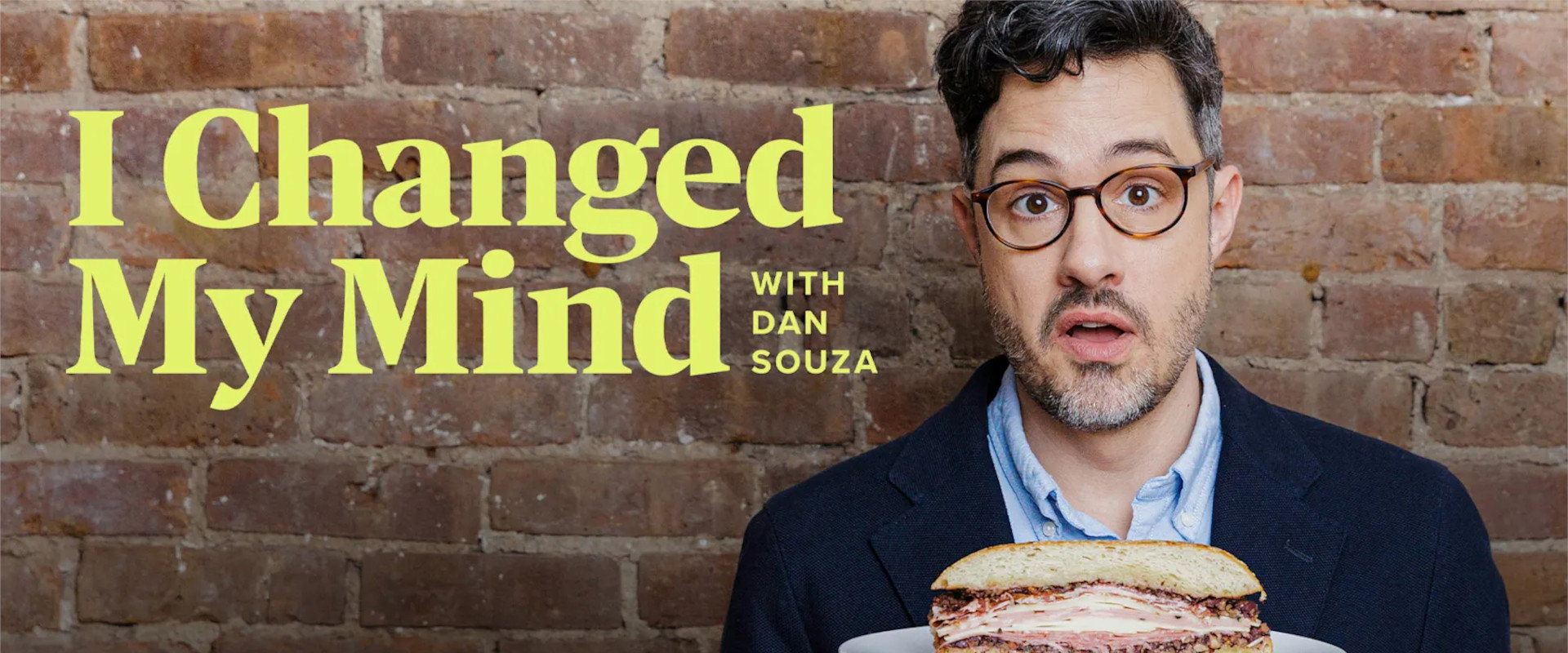 I Changed My Mind with Dan Souza's banner image