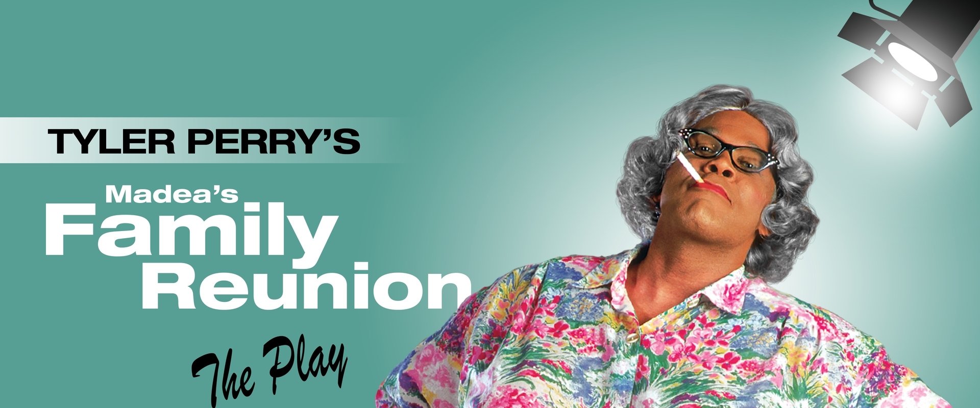 Tyler Perry's Madea's Family Reunion - The Play