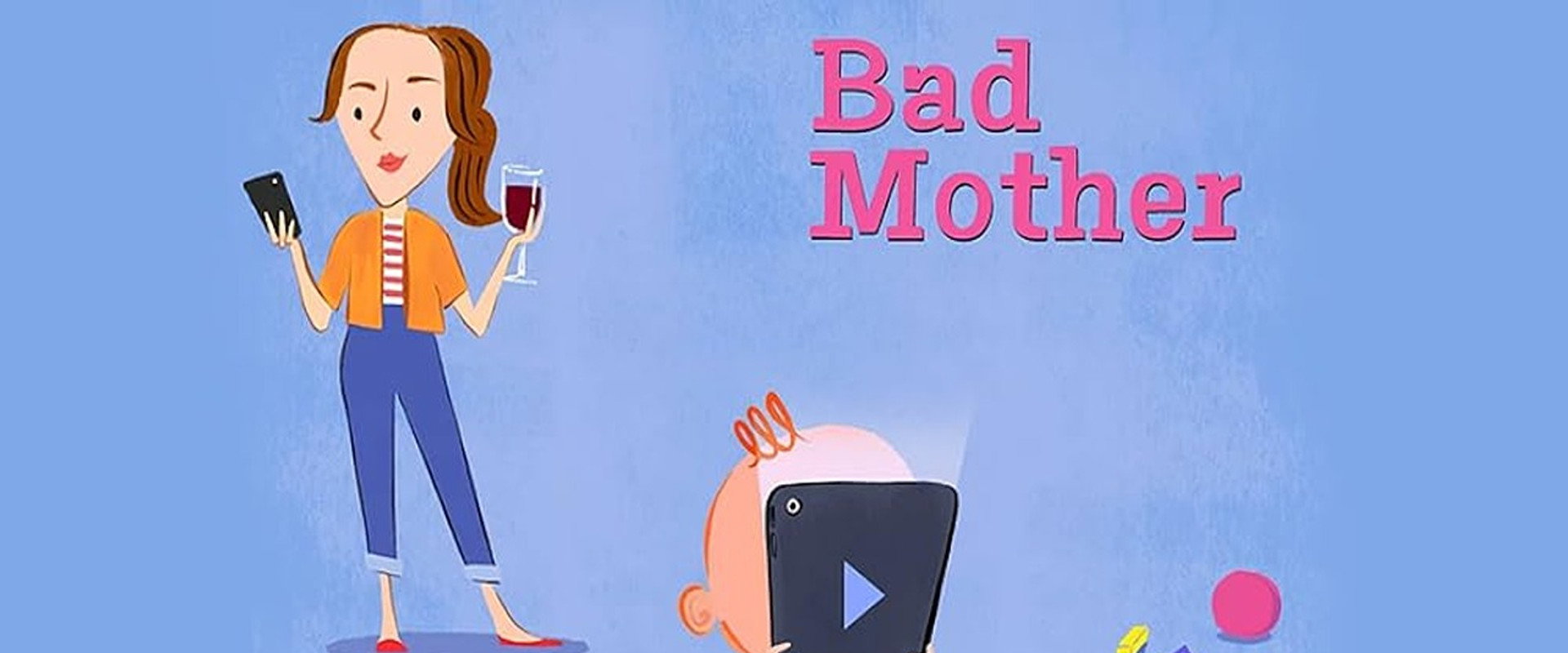 Bad Mother's banner image