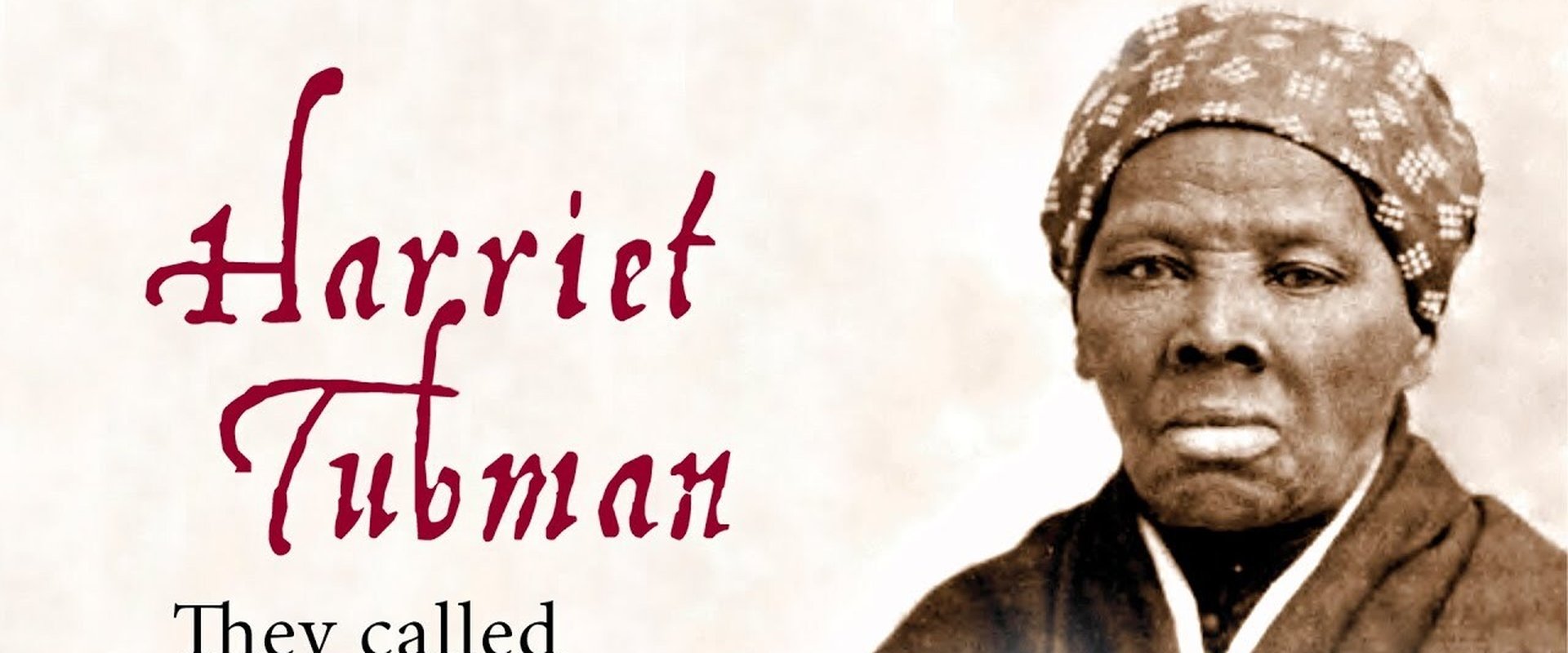 Harriet Tubman: They Called Her Moses