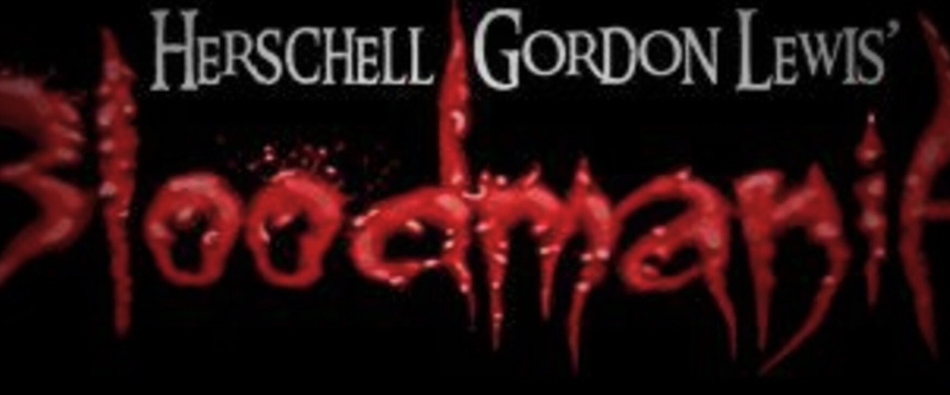 Herschell Gordon Lewis' BloodMania